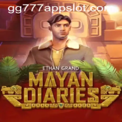 Exploring the Exciting World of MayanDiaries and the gg777 Slot App