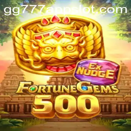Exploring the Exciting World of FortuneGems500 and GG777 Slot App